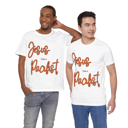 Jesus was a Pacifist Unisex Jersey Short Sleeve Tee