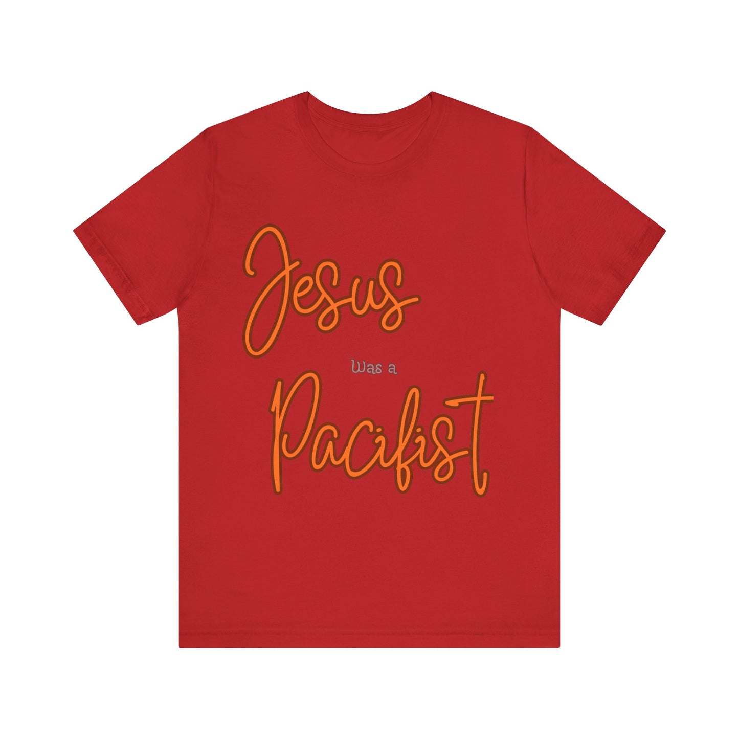 Jesus was a Pacifist Unisex Jersey Short Sleeve Tee