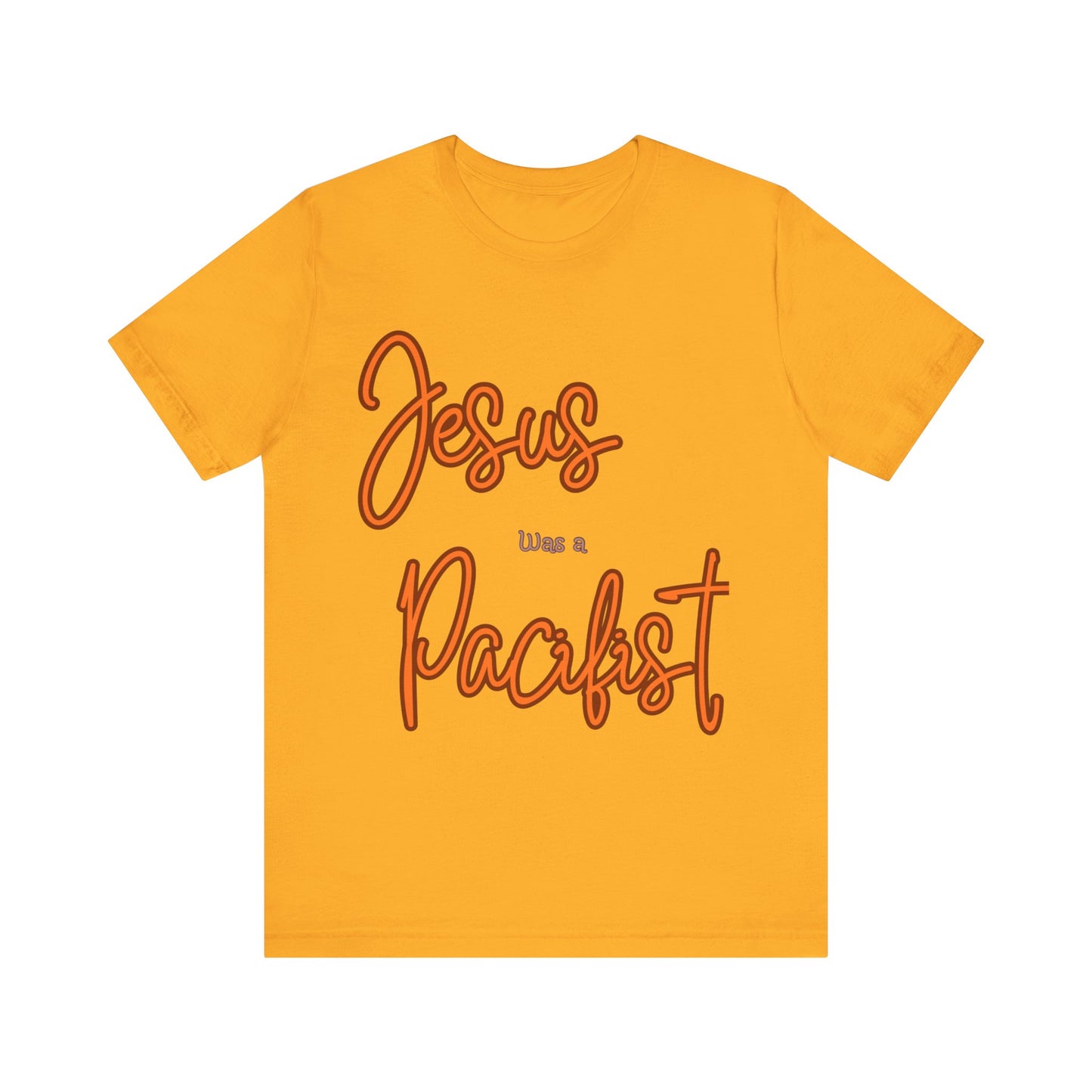 Jesus was a Pacifist Unisex Jersey Short Sleeve Tee