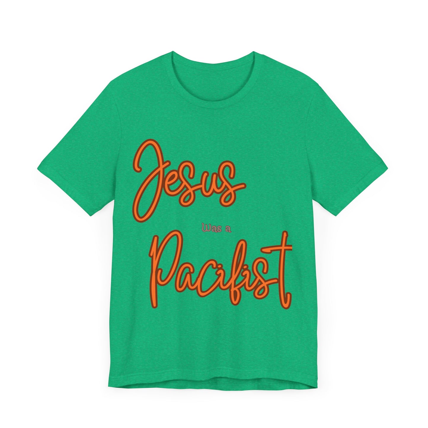 Jesus was a Pacifist Unisex Jersey Short Sleeve Tee