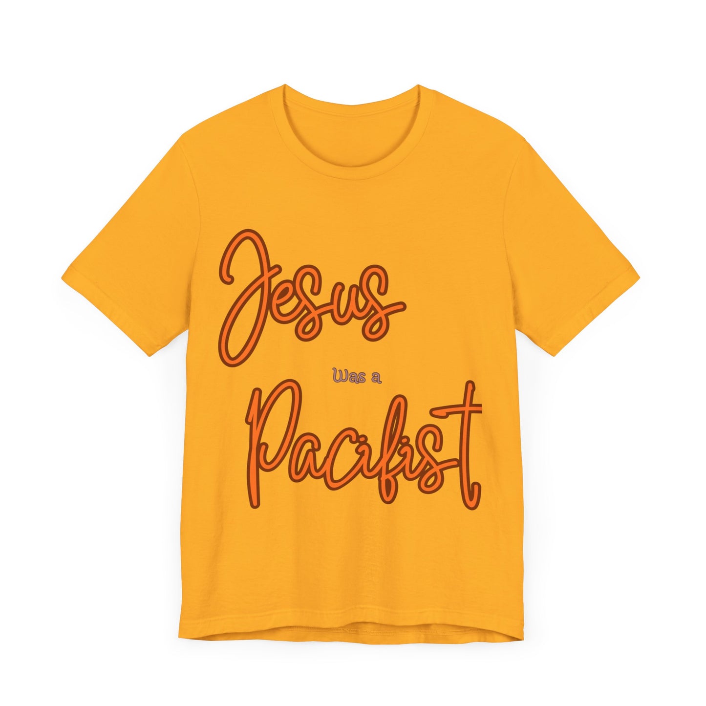 Jesus was a Pacifist Unisex Jersey Short Sleeve Tee