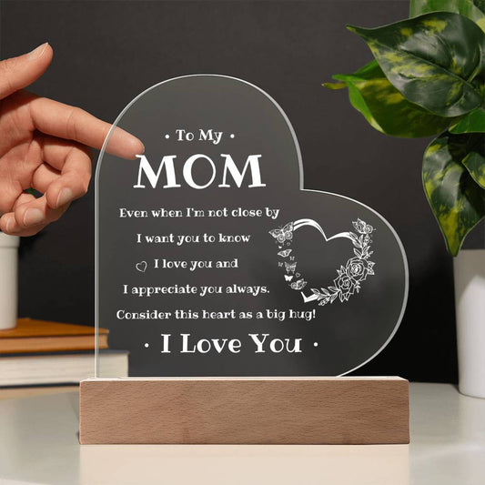 To My Mom | Printed Heart Acrylic Plaque